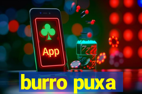 burro puxa